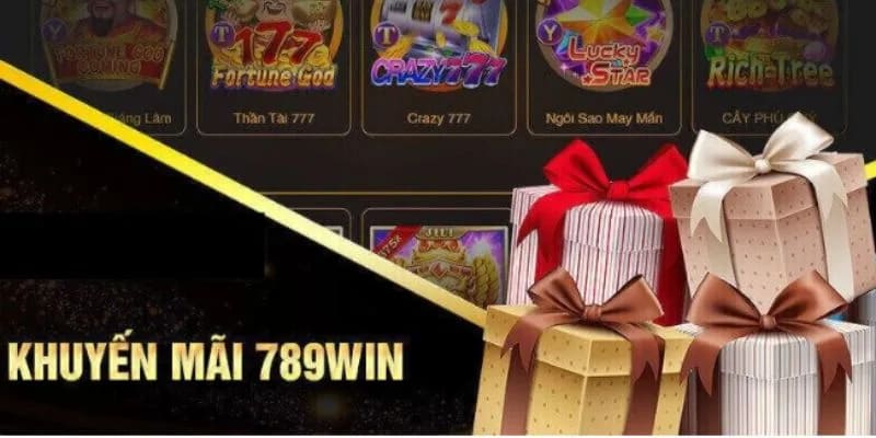 Ưu đãi 789WIN tặng thưởng 2 tỷ đồng được quan tâm